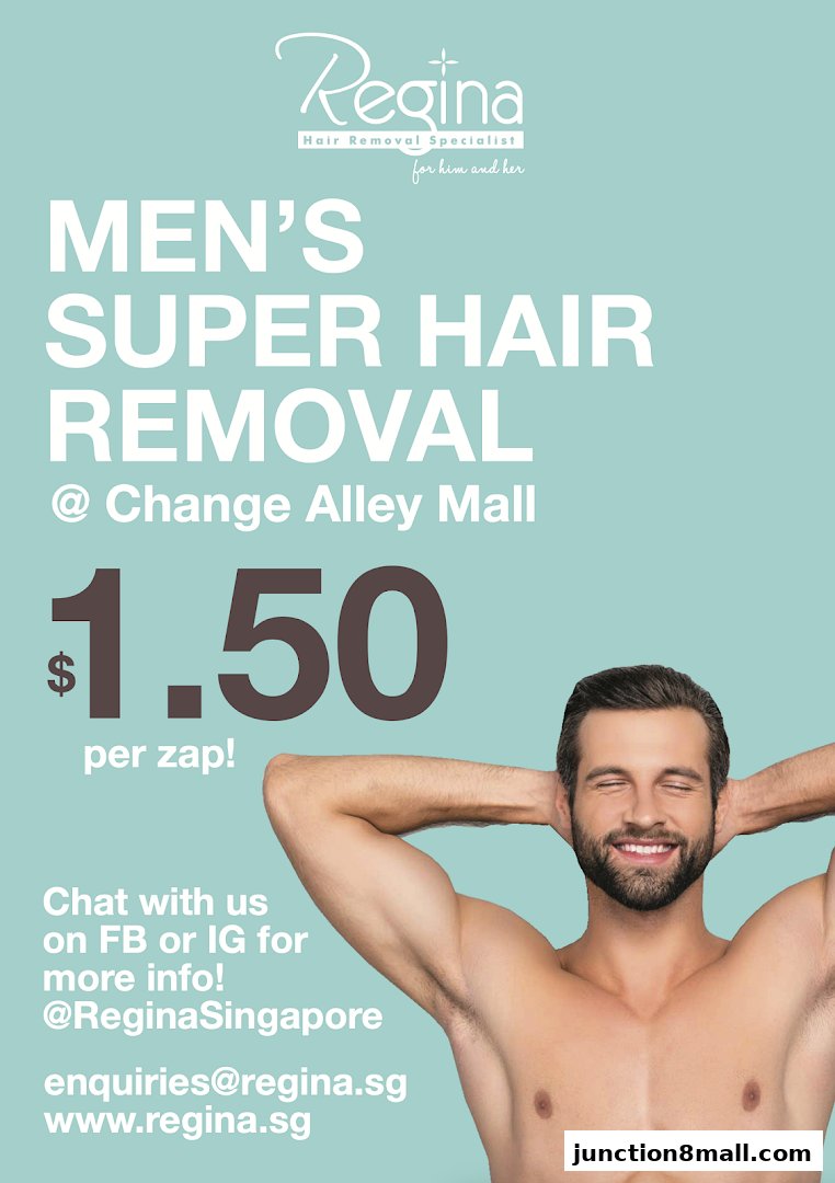 Advertisement for Regina's Men's Super Hair Removal service at Change Alley Mall.